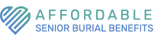 Affordable Senior Burial Benefits